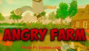 Angry Farm+ Torrent Free Download Latest