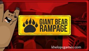 Giant Bear Rampage! – a Kaiju Bear Simulator PC Game + Torrent Free Download