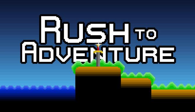 Rush to Adventure PC Game Free Download