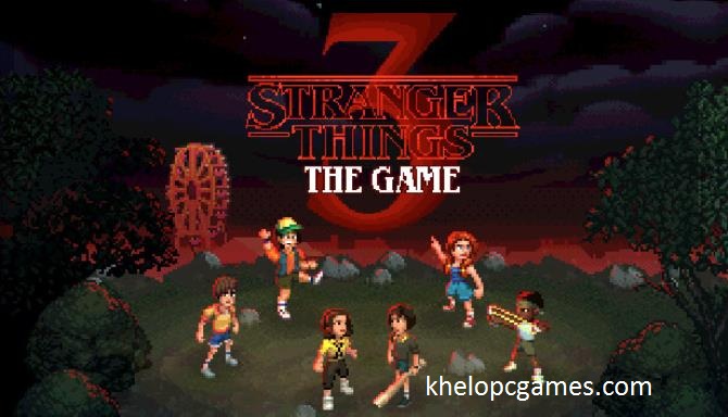 Stranger Things 3: The Game Free Download Torrent
