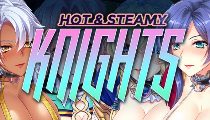 Hot & amp; Steamy Knights PC Game+Torrent Free Download
