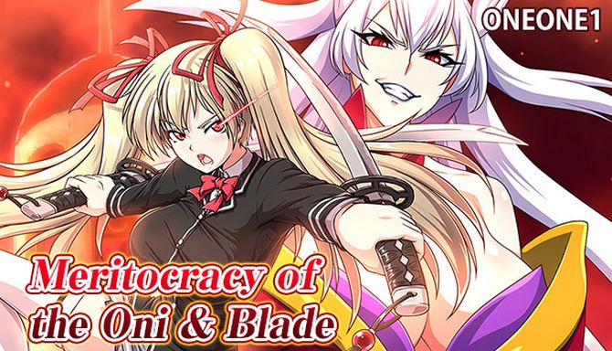 Meritocracy of the Oni & Blade PC Game + Torrent Free Download