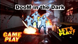 DooM in the Dark PC Game + Torrent Free Download Full Version
