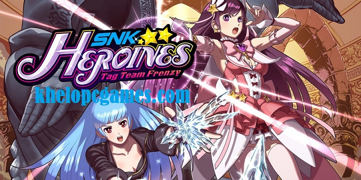 SNK HEROINES Tag Team Frenzy Free Download Full Version Pc Game Setup (v1.02)