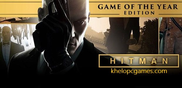 HITMAN Game of The Year Edition PC Game + Torrent Free Download