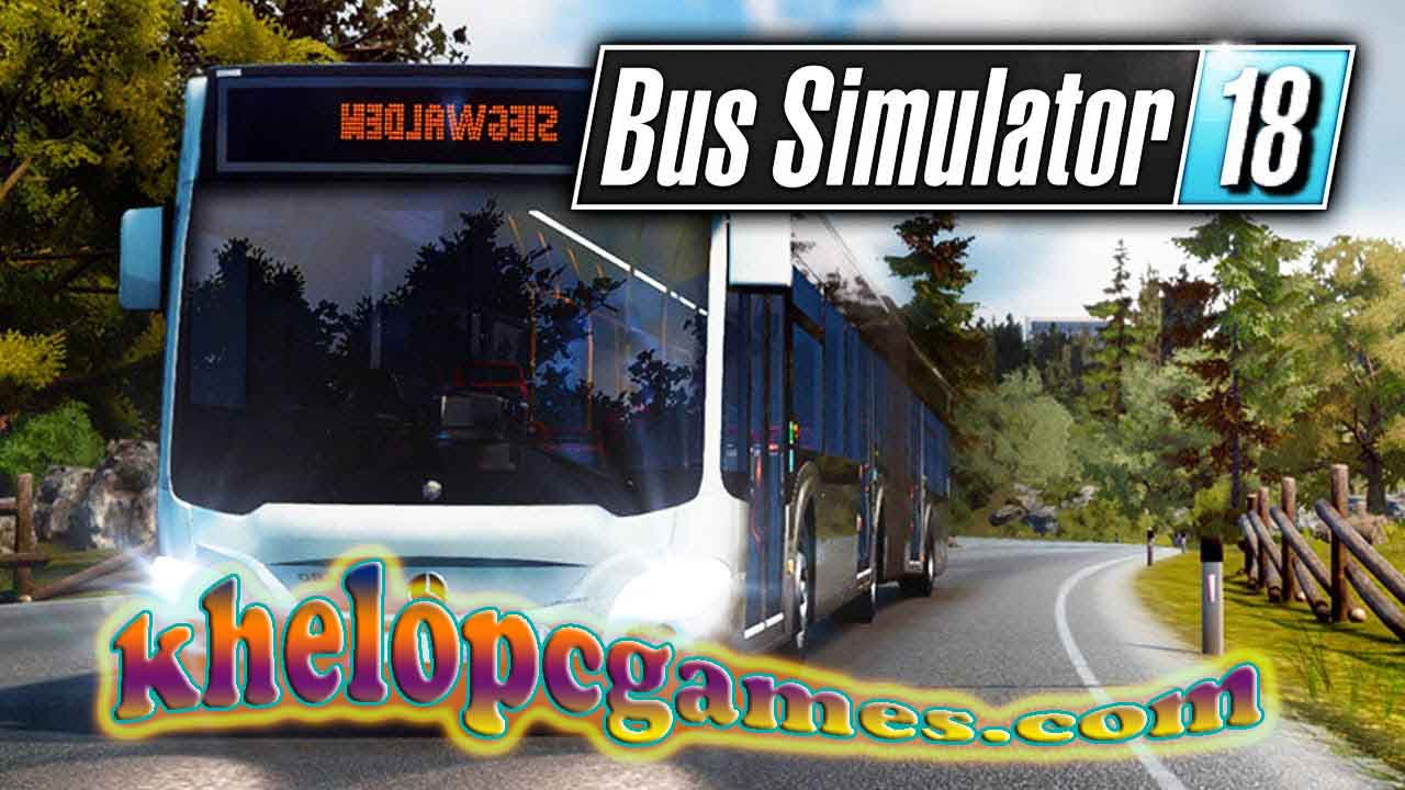 Bus Simulator 18 PC Game + Torrent Free Download Full Version