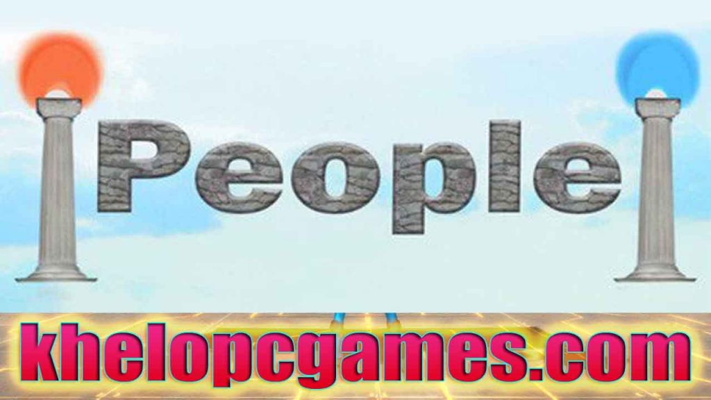People Highly Compressed PC Game + Torrent Free Download