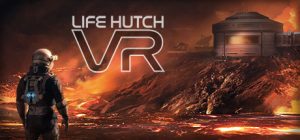 Life Hutch VR CODEX 2024 Pc Game Full Version Free Download